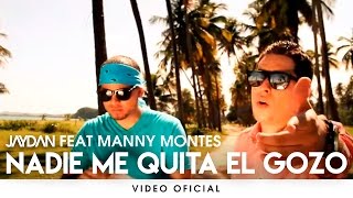 Jaydan quotEl Que No Se Quitaquot ft Manny Montes  Nadie Me Quita El Gozo VIDEO OFICIAL [upl. by Relyhs]