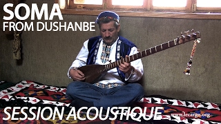 855 Soma  Session Acoustique Musique tradionnelle du Tadjikistan [upl. by Yankee]