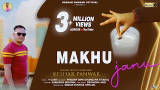 Makhu Janu  New Garhwali Song 2024  Keshar Panwar  V Cash Keshar Panwar Official [upl. by Kissner]