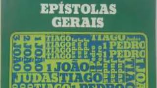 Epístolas Gerais  Lição 1  Introdução as Epístolas Gerais [upl. by Yole]