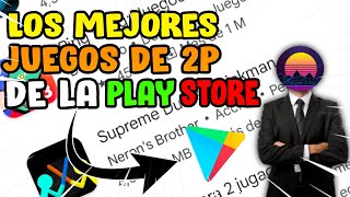 ¡¡Los mejores juegos de 2 en la Play Store [upl. by Aniram320]