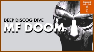 DEEP DISCOG DIVE MF DOOM [upl. by Jahncke]