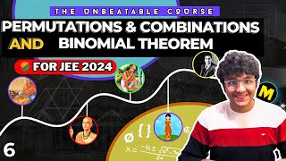 JEE 2024 Permutations amp Combinations  Binomial Theorem  JEE Adv amp Mains  JEE 2024 Course  Ep6 [upl. by Eisnyl]