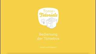 TonieTutorials Toniebox bedienen [upl. by Bedelia]