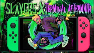 Slayers X Terminal Aftermath Vengance of the Slayer  Nintendo Switch Gameplay [upl. by Schwab]