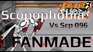 Scopophobia Vs Scp 096 FANMADE  Friday Night Foundation [upl. by Rainie]