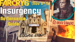 Far Cry 6  Weekly Insurgency  Clarita Vargas Nov 815 Walkthrough [upl. by Yerga]