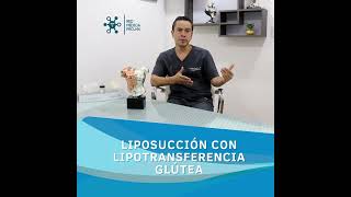 Liposucción con Lipotransferencia Glútea [upl. by Terchie]