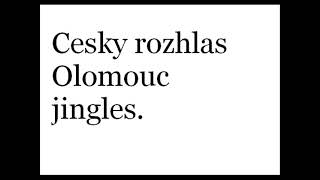 Cesky rozhlas Olomouc jingles [upl. by Koral]