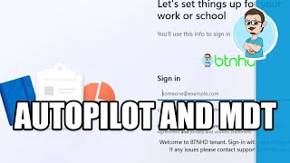 Using MDT with Windows Autopilot for Existing Devices [upl. by Enyallij]