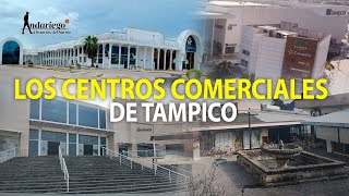 Centros comerciales en Tampico la evolución de un modelo de negocio [upl. by Ailadi]