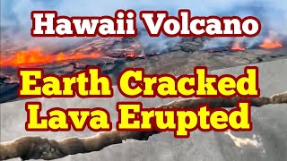 Kilauea Volcano Earth Cracked Lava Erupted Hawaii Hot Spot Mantle Plume USA [upl. by Atener]