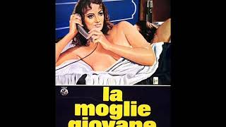 La moglie giovane  Stelvio Cipriani  1974 [upl. by Dorion]