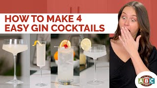 How to Make 4 Easy Gin Cocktails [upl. by Aneehsirk239]