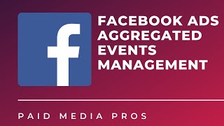 Facebook Aggregated Event Measurement [upl. by Cooperstein]