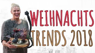 WEIHNACHTSTRENDS 2018  ERSTE EINDRÜCKE FÜR DIE WEIHNACHTSDEKO 2018  VLOG [upl. by Butcher890]