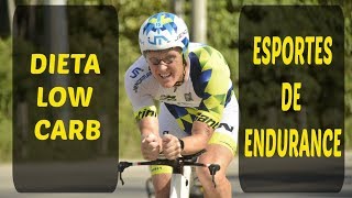 Dieta LowCarb aumenta performance em esportes de endurance Triathlon ciclismo corrida natação [upl. by Gaye]