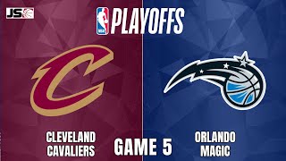 Cleveland Cavaliers vs Orlando Magic Game 5  NBA Playoffs Live Scoreboard [upl. by Phio]