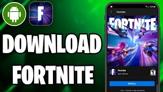 How To Download Fortnite On Android StepByStep Tutorial [upl. by Herr]