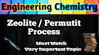 Zeolite Process  Permutit Process  Zeolite Method for Water Softening  Engineering Chemistry [upl. by Ricardama]