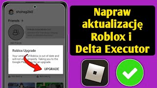 Delta Executor  Jak naprawić błąd aktualizacji Roblox najnowszy 2024 [upl. by Aicittel]