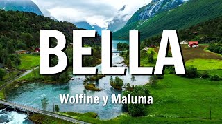 Bella Remix Wolfine y Maluma LetraLyrics [upl. by Asa692]