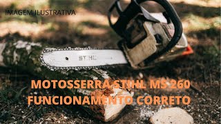 Aprendendo Ligar a Motosserra Stihl MS 260 [upl. by Nnaeiram]