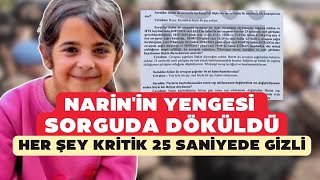 NARİNİN YENGESİ SORGUDA DÖKÜLDÜ HER ŞEY KRİTİK 25 SANİYEDE GİZLİ [upl. by Ahsetan918]