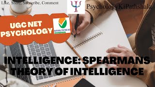 UGC Net PsychologyIntelligence Spearman Theory ugcnet psychology PsychologykiPaathshala [upl. by Eiclek]