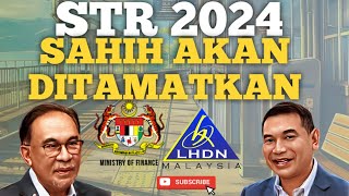 PERHATIAN PENTING STR 2024 SAH AKAN DITAMATKAN 30 SEPT [upl. by Eenert478]