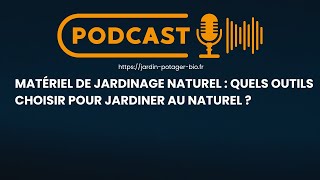 Les Outils Essentiels du Jardinier Naturel 🌱🛠️ [upl. by Karlen]