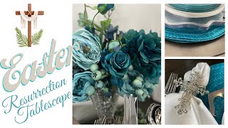 EASTER RESURRECTION TABLESCAPE easter glam resurrection tablescape totallydazzled [upl. by Edison]