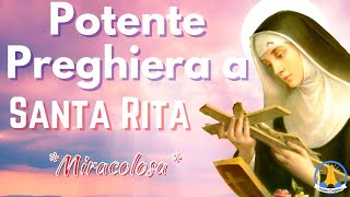 🙏 Potente Preghiera a Santa Rita  Per casi disperati e impossibili  Preghiera Miracolosa 🙏 [upl. by Utir]