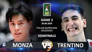 Semifinals of Italian Volleyball SuperLega 20232024  Monza vs Trentino [upl. by Kcirddet]