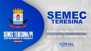 CONCURSO SEMEC TERESINA  ANÃLISE DE EDITAL  PLANEJAMENTO DE ESTUDOS [upl. by Yffat]