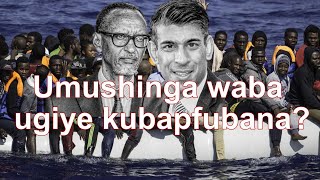 Kagame  Sunak Umushinga ko ubanza ugiye kubapfubana [upl. by Kohsa271]