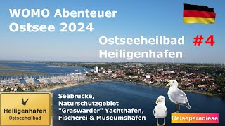 WOMO 🚐Abenteuer Ostsee 🇩🇪2024 4 Ostseeheilbad Heiligenhafen Graswarder Seebrücke Häfen uvm [upl. by Triplett]