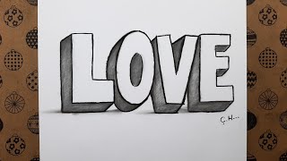 Kolay 3 Boyutlu Love Yazısı Nasıl Çizilir  Easy 3d Love Drawing [upl. by Sanger]