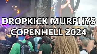 Dropkick Murphys live COPENHELL 2024 [upl. by Leiser23]