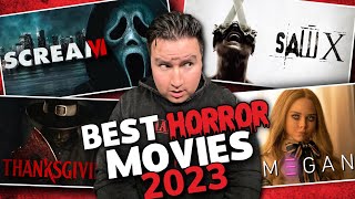 Best Horror Movies of 2023 [upl. by Ecnahs]