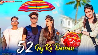 52 Gaj Ka Daman  Renuka Panwar  Cute Love Story  Latest Haryanvi Song 2021  kk ki power [upl. by Aicital211]