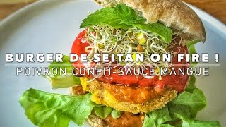 Burger de seitan on fire   Vegan burger [upl. by Novello]