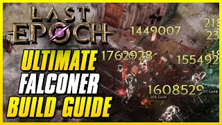 FALCONER BUILD FOR LAST EPOCH 10 CYCLE  Endgame Rogue  Monoliths Corruption Bossing [upl. by Shurlock264]