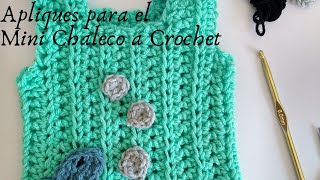 Apliques para el Mini Chaleco a Crochet crochet crochettutorial crocheting [upl. by Quigley]