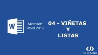 05 Creación de Viñetas y Listas en Microsoft Word 2016 Español [upl. by Hniv31]