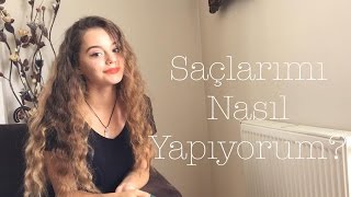 Saclarimi Nasil Yapiyorum  ISI KULLANMADAN [upl. by Margette]