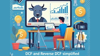 DCF amp Reverse DCF Simplified [upl. by Ardnwahs]