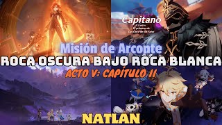 MAVUIKA VS CAPITANO MISIÓN DE ARCONTE NATLAN ROCA OSCURA BAJO ROCA BLANCA  Genshin Impact 50 711 [upl. by Danila]