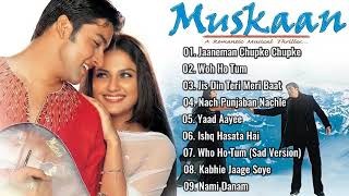 Muskaan Movie All Songs  Aftab Shivdasani amp Anjala Zaveri  90s Hits  Filmy Jukebox [upl. by Lever]