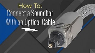 How to Hook Up Your Soundbar With An Optical Cable [upl. by Coats888]